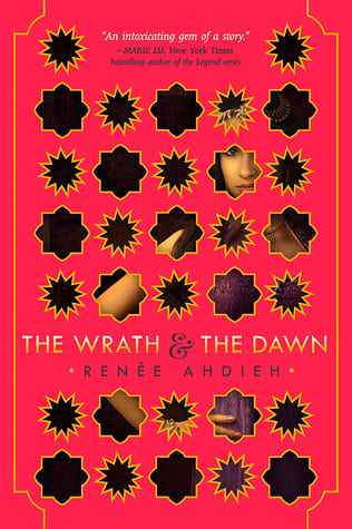 The Wrath And The Dawn By Renée Ahdieh