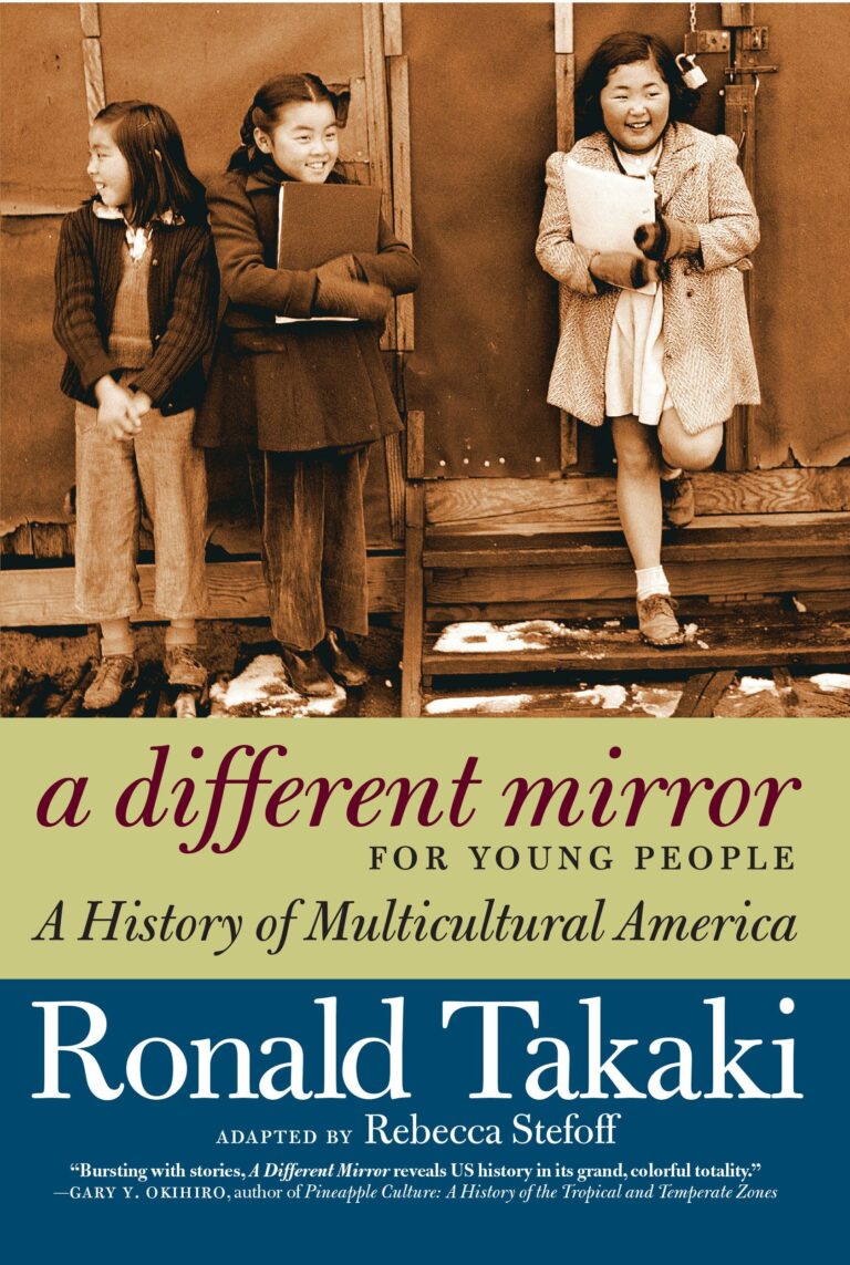 A Different Mirror a History of Multicultural America  by Ronald Takaki