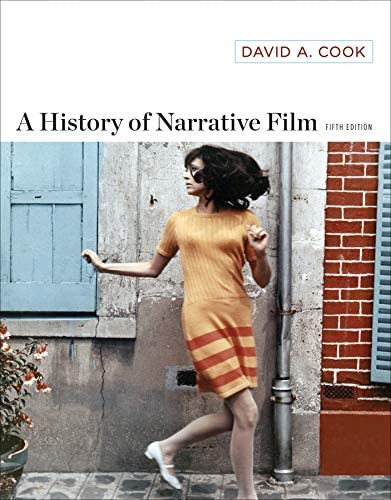 A History of Narrative Film  by David A. Cook