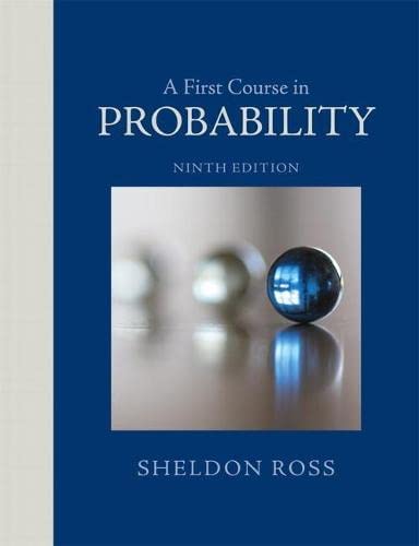 A First Course in Probability 9Th Edition    by Sheldon Ross