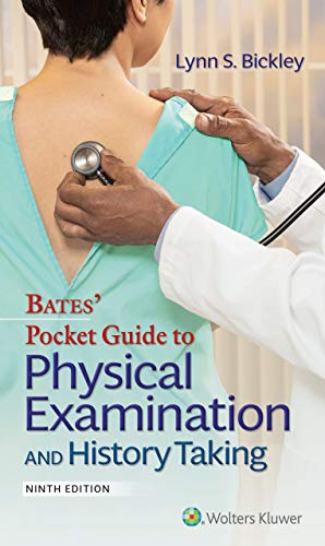 Bates Guide to Physical Examination 11Th Edition  by  M.D. Bickley, Lynn S. (Author), M.D. Szilagyi, Peter G. (Author)