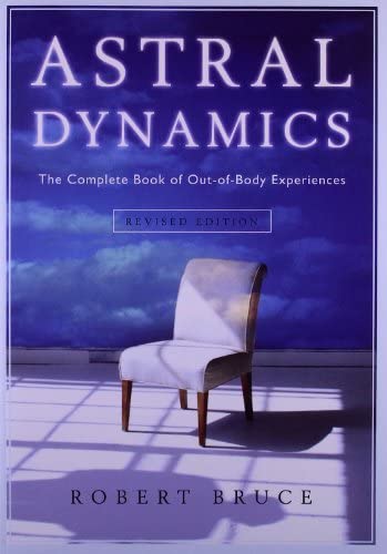 Astral Dynamics  by Robert Bruce
