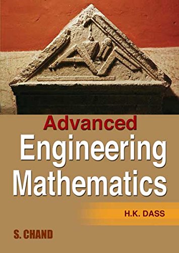 Advanced Engineering Mathematics  H K Dass