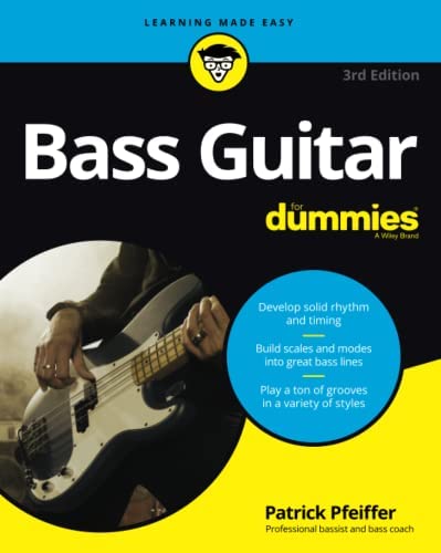 Bass Guitar for Dummies  by Patrick Pfeiffer