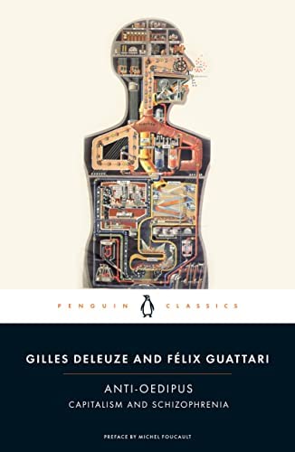 Anti Oedipus  by Félix Guattari And Gilles Deleuze