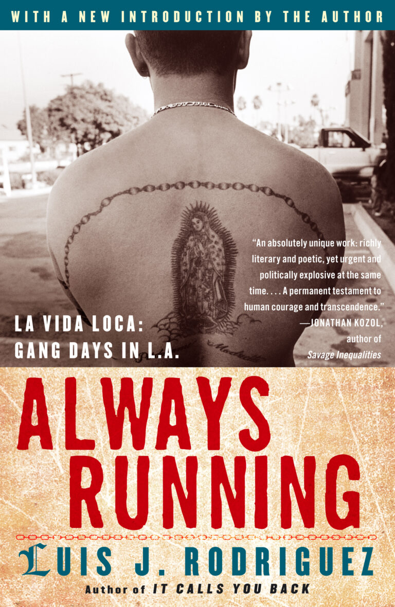 Always Running  by Luis J. Rodriguez