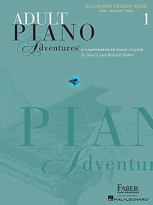 Adult Piano Adventures  by Nancy Faber And Randall Faber