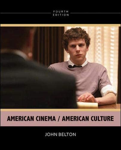 American Cinema American Culture 4Th Edition  by John Belton