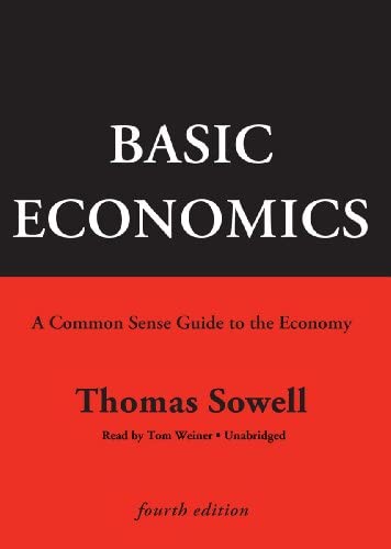 Basic Economics by Thomas Sowell