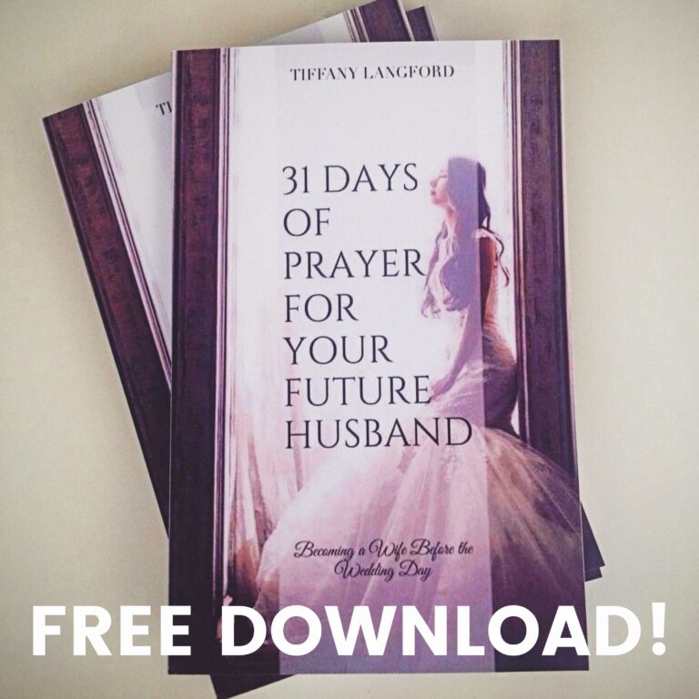 31 Days of Prayer for Your Husband  by Tiffany Langford