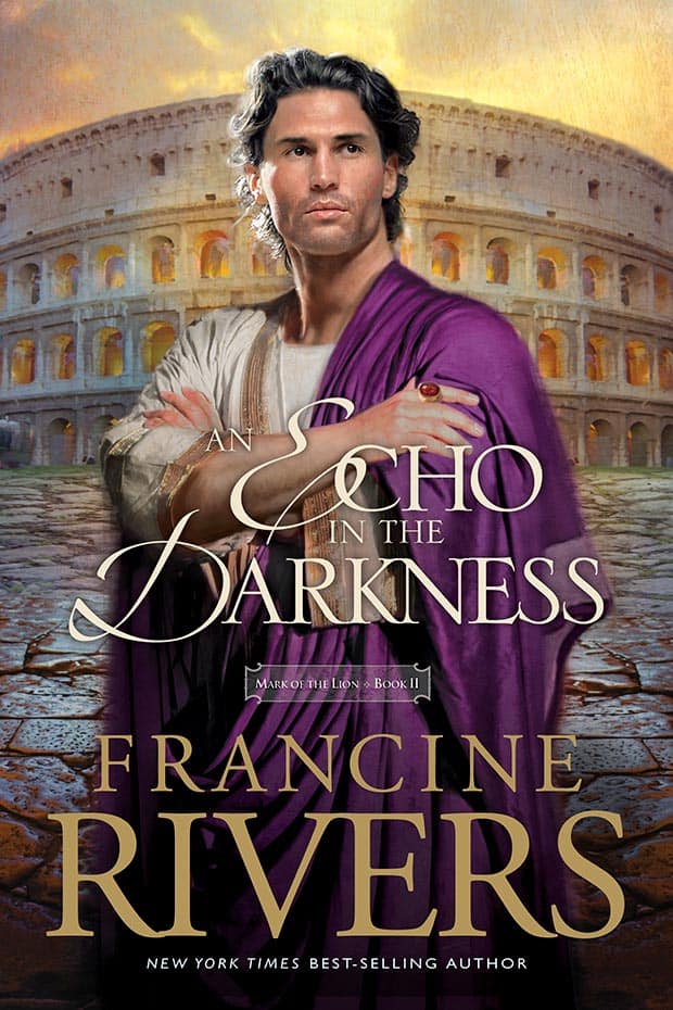 An Echo in the Darkness  by Francine Rivers