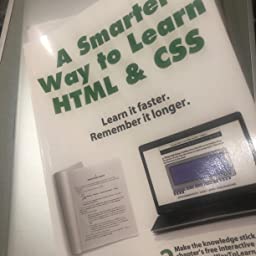 A Smarter Way to Learn Html & Css by Mark Myers