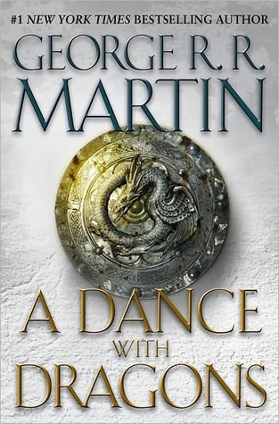 A Dance With Dragons  by George R. R. Martin