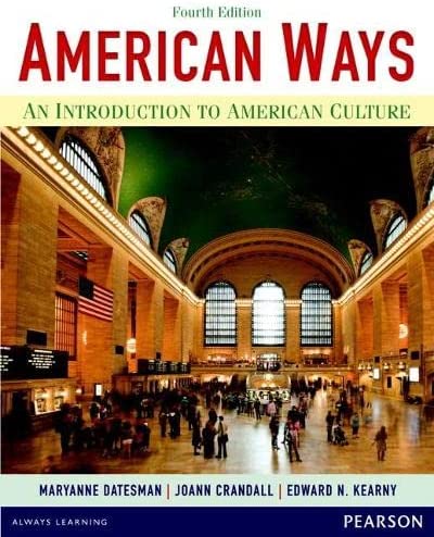 American Ways 4Th Edition  by Maryanne Datesman, Joann Crandall, Edward N. Kearny