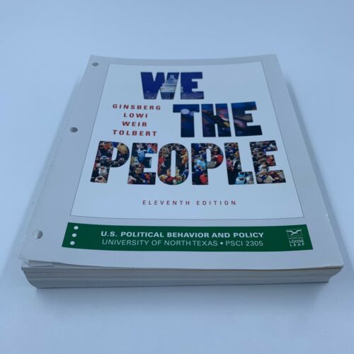 “We the People”, Ginsberg 11Th Edition by Benjamin Ginsberg