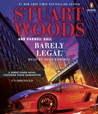 Barely Legal  by Parnell Hall And Stuart Woods