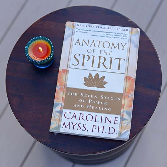 Anatomy of the Spirit  by Caroline Myss