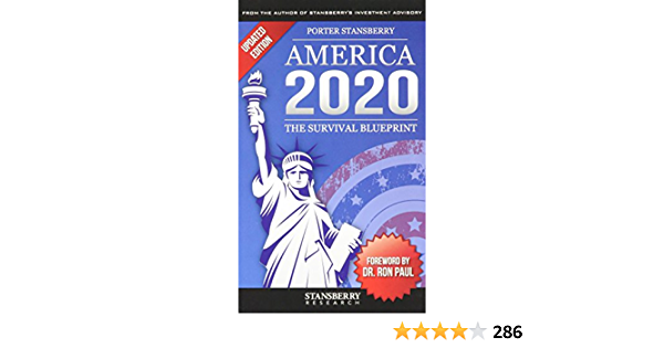 America 2020 Survival Blueprint by Porter Stansberry
