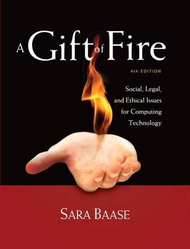 A Gift of Fire 4Th Edition  by Sara Baase  (Author)