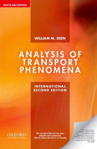 Analysis of Transport Phenomena 2Nd Edition  by Deen