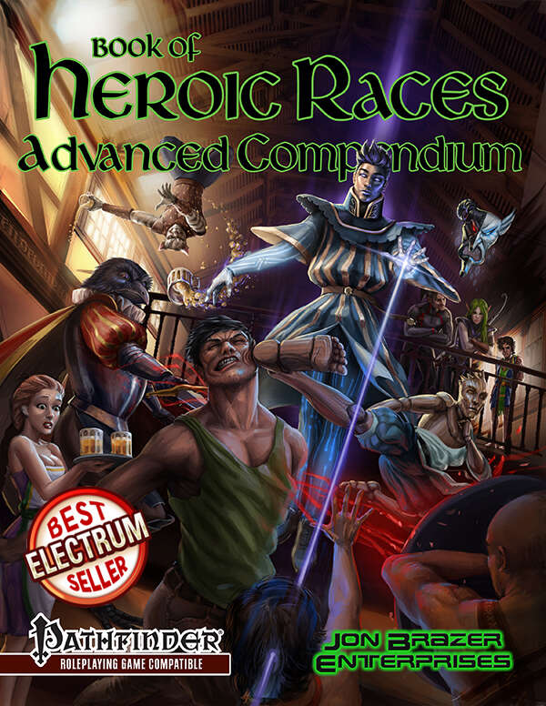 Advanced Races Compendium by Michael Eshleman, Joel Flank, Sasha Hall, Maurice De Mare, Dale C Mccoy Jr, Matthew Ryan Medeiros, Richard Moore