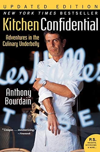 Kitchen Confidential  by Anthony Bourdain