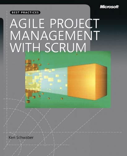 Agile Project Management  by Ken Schwaber And Jeff Sutherland