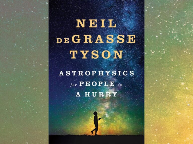 Astrophysics for People in a Hurry  by Neil Degrasse Tyson