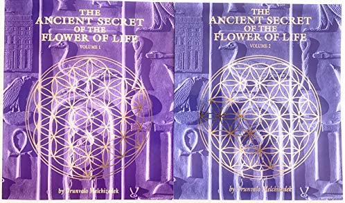 Ancient Secret of the Flower of Life  by Drunvalo Melchizedek