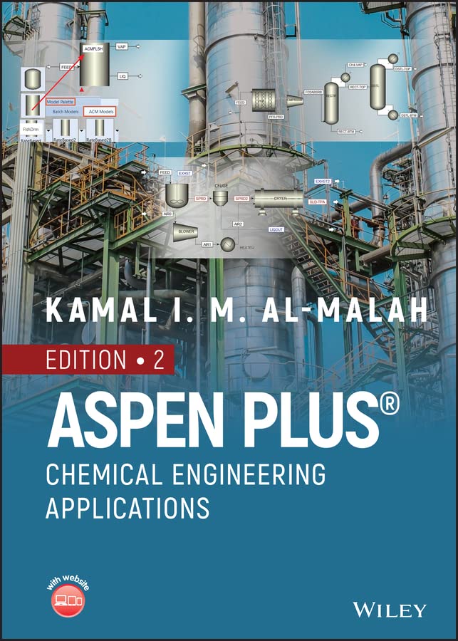 Aspen Chemical Engineering by Kamal I. M. Al-Malah