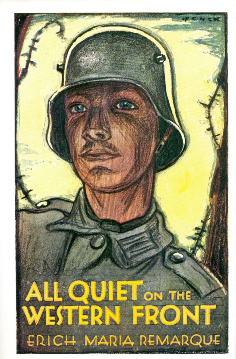 All Quiet on the Western Front  by Erich Maria Remarque