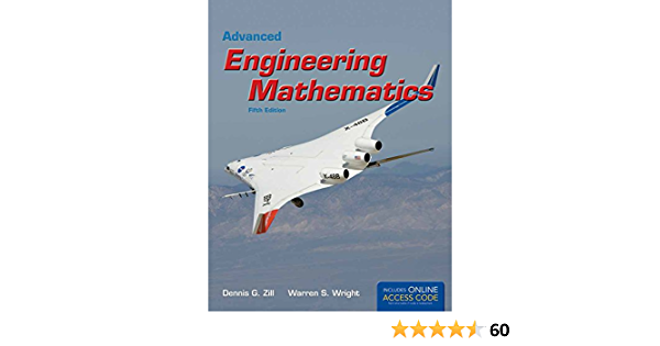 Advanced Engineering Mathematics Zill 5Th Edition  by Dennis G. Zill, Warren S. Wright