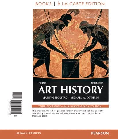 Art History Stokstad 5Th Edition by Marilyn Stokstad , Michael W. Cothren