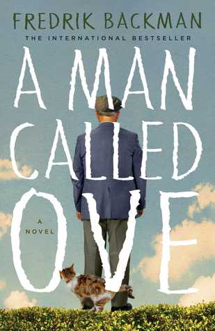 A Man Called Ove    by Fredrik Backman