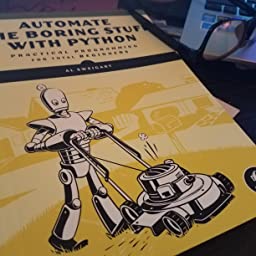 Automate the Boring Stuff With Python  by Al Sweigart