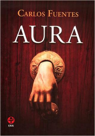 Aura  by Carlos Fuentes