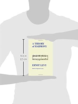 A Theory of Harmony by  Ernst Levy