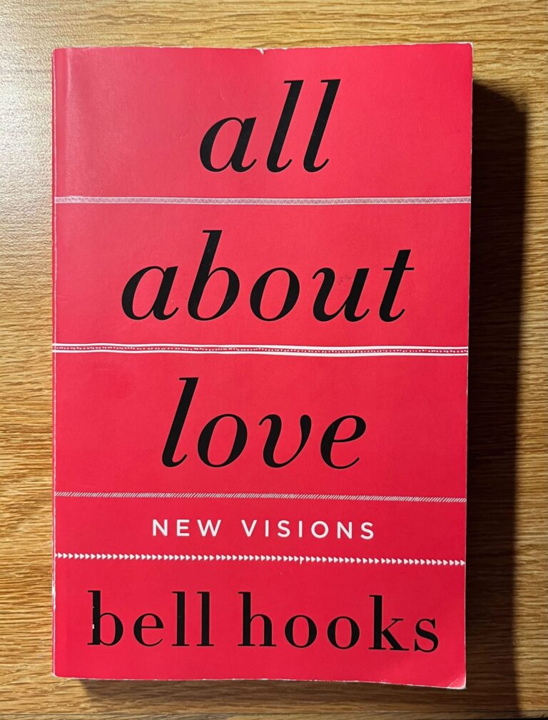 All About Love  by Bell Hooks