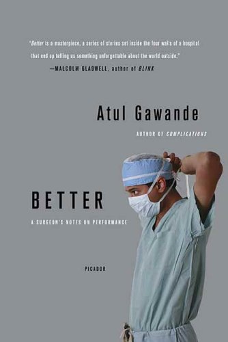 Better by Atul Gawande