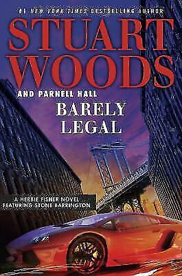 Barely Legal  by Parnell Hall And Stuart Woods