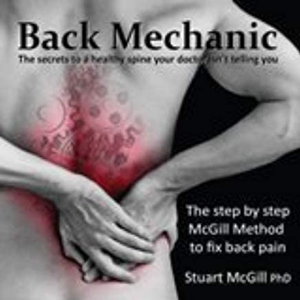 Back Mechanic  by  Stuart Mcgill