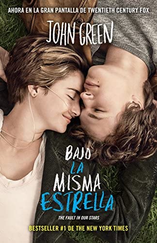 Bajo La Misma Estrella  by John Green