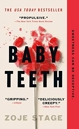 Baby Teeth by Zoje Stage