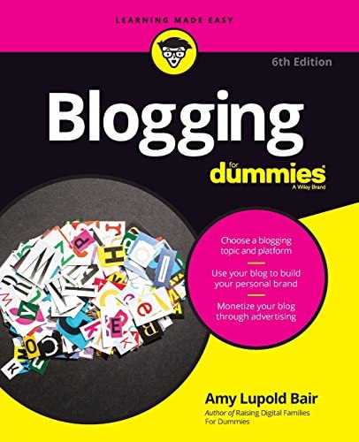 Blogging for Dummies  Amy Lupold Bair