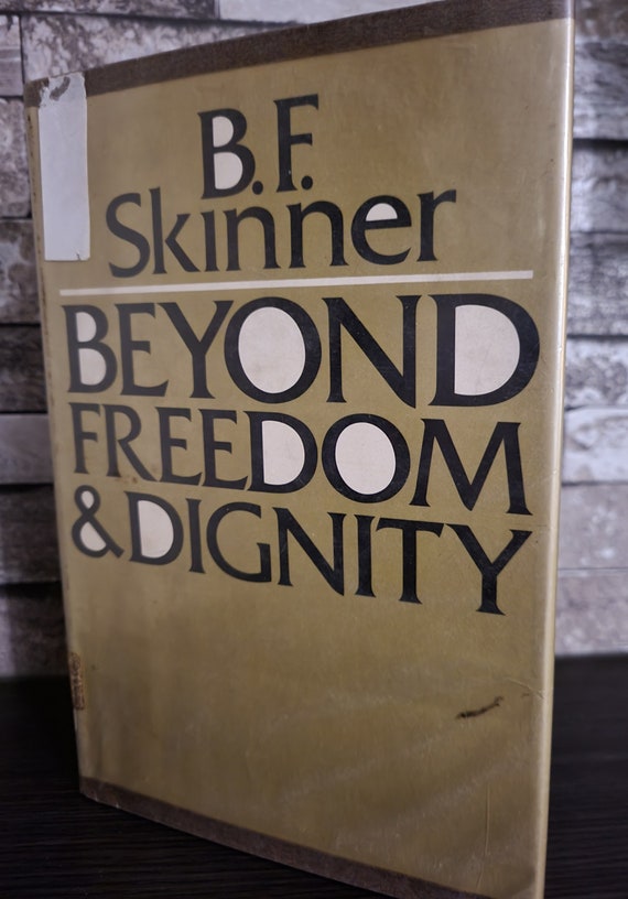 Beyond  Dom And Dignity  by  B. F. Skinner