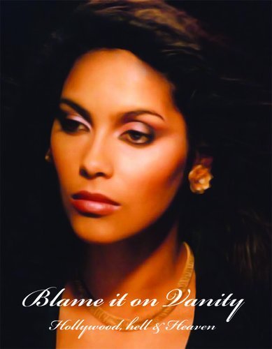 Blame It on Vanity by Vanity